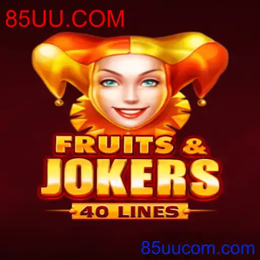 FruitsAndJokers40